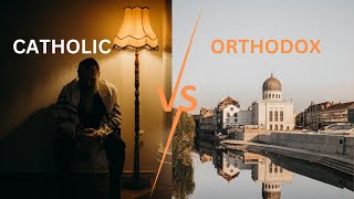 Catholic vs Orthodox Unraveling Religious Differences [upl. by Yecal]