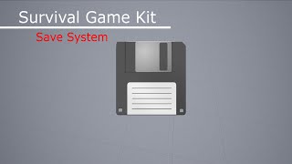 Survival Game Kit Save System [upl. by Menides]