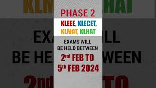 KLEEE Phase 2 Examination Dates  KL University [upl. by Laney736]