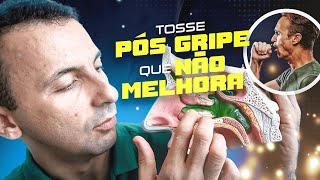 A GRIPE PASSOU E A TOSSE NÃO MELHORA SAIBA COMO MELHORAR DA TOSSE PÓS GRIPAL [upl. by Ettennig]