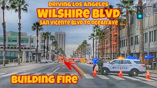 Driving Los Angeles 🇺🇸 Wilshire Blvd San Vicente Blvd to Ocean Ave California USA [upl. by Necyla]