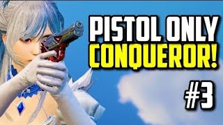 PISTOL ONLY TO CONQUEROR PART 3 [upl. by Januarius]