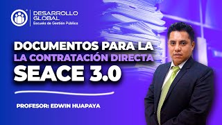 Documentos para la contratación directa en SEACE [upl. by Stanleigh681]