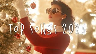 Top pop songs 2024 🦌 Top hits 2024 songs  Best chill songs 2024 updated weekly Playlist Hits [upl. by Ytsihc]