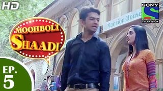 Mooh Boli Shaadi  मुह बोली शादी  Episode 5  27th February 2015 [upl. by Novak]