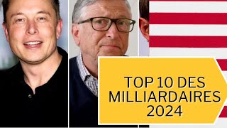 Top 10 des Milliardaires de 2024  Qui domine le monde aujourdhui [upl. by Vocaay]