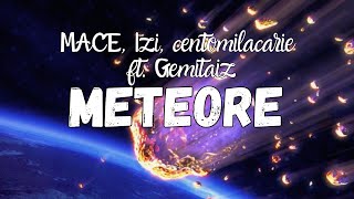 MACE Izi centomilacarie  METEORE Ⳣ ft Gemitaiz Testo [upl. by Yenreit]