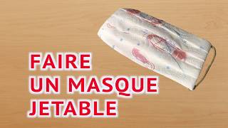 ✅ Faire une MASQUE JETABLE en 2 min 👍 SYSTÈME D [upl. by Hillery]