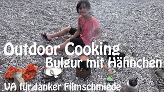 Outdoor Cooking PaprikaHähnchen mit Bulgur  VA für Helmut Janker Filmschmiede [upl. by Phenice]