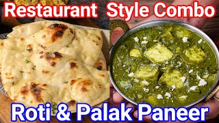 Restaurant Style Lunch Combo  Tandoori Roti amp Palak Curry Combo  Quick amp Easy Dhaba Style Meal [upl. by Ahsienak167]