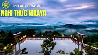 Nghi Thức NIKAYA  Căn Bản Trí 1  Sám Hối Diệt Ngã amp Nhìn Ra Rác Bẩn [upl. by Theron531]