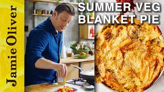 Summer Veg Blanket Pie  Jamie Olivers MeatFree Meals [upl. by Attevad]