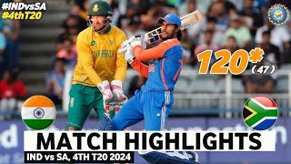 Full Highlights  India vs South Africa 4th T20 Highlights 2024  IND vs SA 4th T20 Highlights 2024 [upl. by Luby]