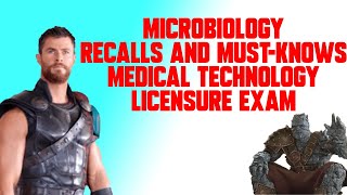 MedTech Board Exam Recalls and MUSTKNOWS MICROBIOLOGY  SPICY MEDTECH  AUGUST 2022 MTLE [upl. by Amrac817]