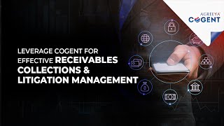 Cogent Receivables Collections and Litigation Management tool [upl. by Derfnam30]