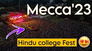 HINDU COLLEGE FEST  MECCA23 🔥 [upl. by Nolyad102]