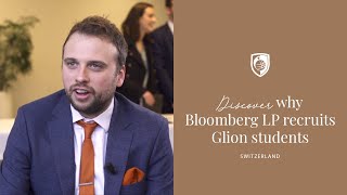 Bloomberg LP explain why they recruit Glion students [upl. by Etireugram]