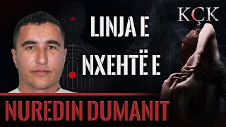 KÇK Linja e nxehtë e Nuredin Dumanit [upl. by Annola]