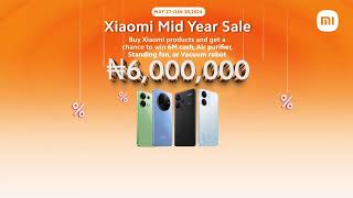 Xiaomi Mid Year Sale 2024 [upl. by Pool]