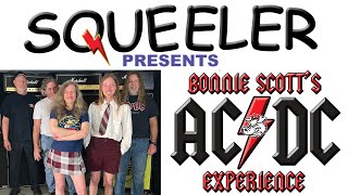 Squeeler Presents  Bonnie Scotts ACDC Experience  the Bon Scott years [upl. by Glantz957]