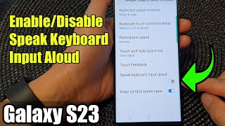 Galaxy S23s How to EnableDisable Speak Keyboard Input Aloud [upl. by Elbertina398]