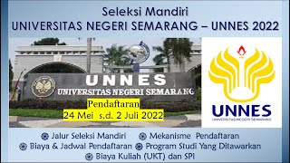 CARA DAFTAR SELEKSI MANDIRI UNNES 2022 [upl. by Enieledam741]