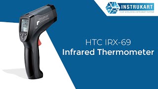 HTC IRX69 Infrared Thermometer Instrukart [upl. by Elleahcim]