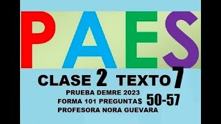 CLASE 2 TEXTO 7 PRUEBA DEMRE 2023 PAES COMPETENCIA LECTORA LENGUAJE [upl. by Earesed]