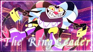 The RingLeader  Fizzarollis Show  Helluva Boss AMV [upl. by Sara]