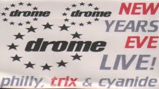 The Drome Live Trix amp Philly NYE 9495 A [upl. by Revilo]