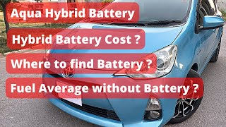 Toyota Aqua Battery Installation  Aqua Hybrid Battery Price  How to install Aqua hybrid battery [upl. by Hakilam]