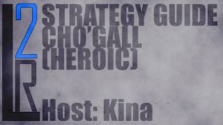 LearntoRaids Chogall Strategy Guide Heroic [upl. by Aihsenat]