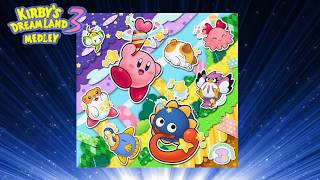 The Medley of Kirbys Dream Land 3 [upl. by Eanyl]