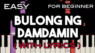 BULONG NG DAMDAMIN  LYRICS   IMELDA PAPIN  SLOW amp EASY PIANO [upl. by Allenod]