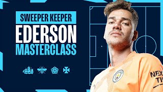 Ederson Masterclass  RISK vs REWARD as a sweeper keeper [upl. by Ivad]