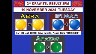 STL 2ND Draw 3PM Result STL Abra STL Ifugao STL Apayao 19 November 2024 TUESDAY [upl. by Albertine180]