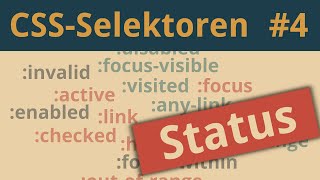 focusvisible valid checked etc StatusPseudoklassen erklärt  CSSSelektoren Teil 4  Tutorial [upl. by Lebazi391]