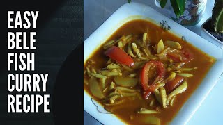 Bele Macher recipe  Bele Macher Jhal  বেলেমাছ রান্না [upl. by Melisent209]