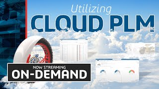 STREAMING ONDEMAND The Best Ways to Utilize Cloud PLM with your Team [upl. by Judie]