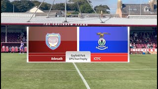 Highlights  Arbroath 42 ICTFC  09092023 [upl. by Ekusuy]