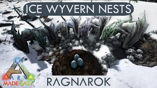 ✨Easy✨ Ice Wyvern ❄ Nest Locations  Ragnarok  ARK Made Easy [upl. by Elexa]