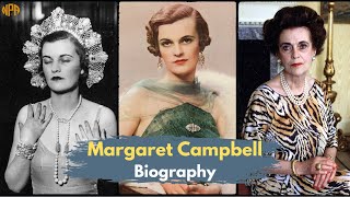 Margaret Campbell Biography The Dirty Duchess Who Rocked High Society [upl. by Zared336]