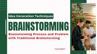 What is Brainstorming  How to Generate Ideas  Professional Practices [upl. by Drareg209]