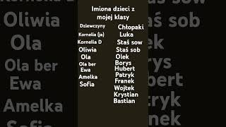 Imiona dzieci z mojej klasy [upl. by Inol]