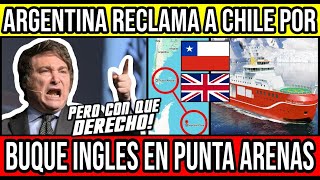 Argentina RECLAMA a Chile por Buque Inglés en Punta Arenas 🇨🇱 Chile Valparaiso ViñaDelMar CL [upl. by Eiznyl]