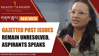 Gazetted post issues remain unresolved aspirants speaks [upl. by Nauqyaj]