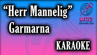 KARAOKE  Herr Mannelig  Garmarna [upl. by Aivekahs]