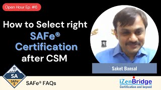 How to Select Right SAFe® Certification after CSM [upl. by Nimoynib]