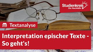 Interpretation epischer Texte  So gehts  Deutsch verstehen mit dem Studienkreis [upl. by Nyrtak]