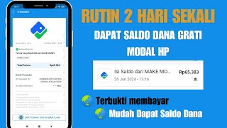 Cair Saldo Dana Gratis 65000 2 Hari Sekali Secara Rutin Dari Aplikasi Legit Penghasil Uang [upl. by Vernon]